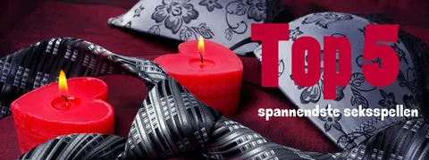 Top 5: De spannendste seksspellen
