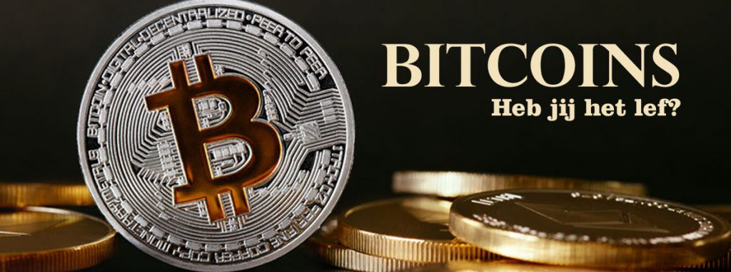 Bitcoins, heb jij het lef?