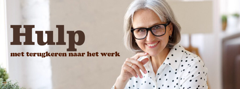 Hulp met terugkeren naar het werk