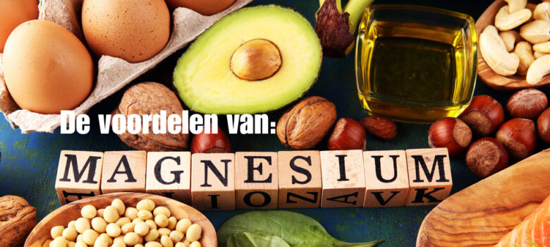 De voordelen van magnesium